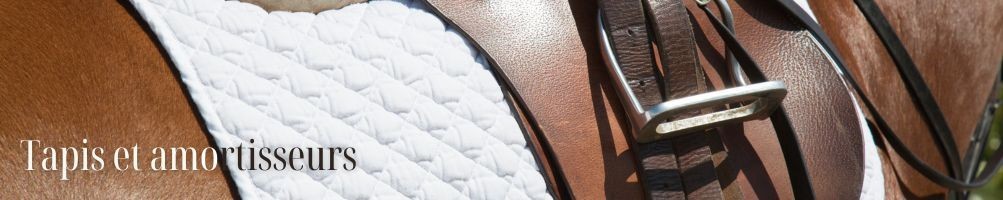 Tapis de selle et Amortisseurs pour cheval - Equestria Sellerie